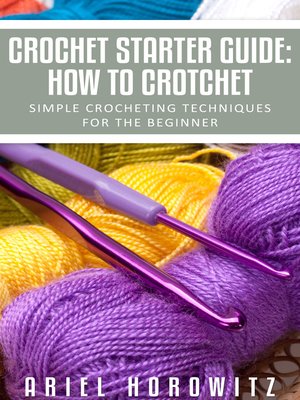 cover image of Crochet Starter Guide